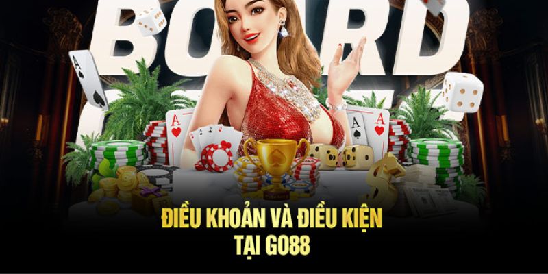 Việc tuân theo các điều khoản và điều kiện GO88 là điều cần thiết